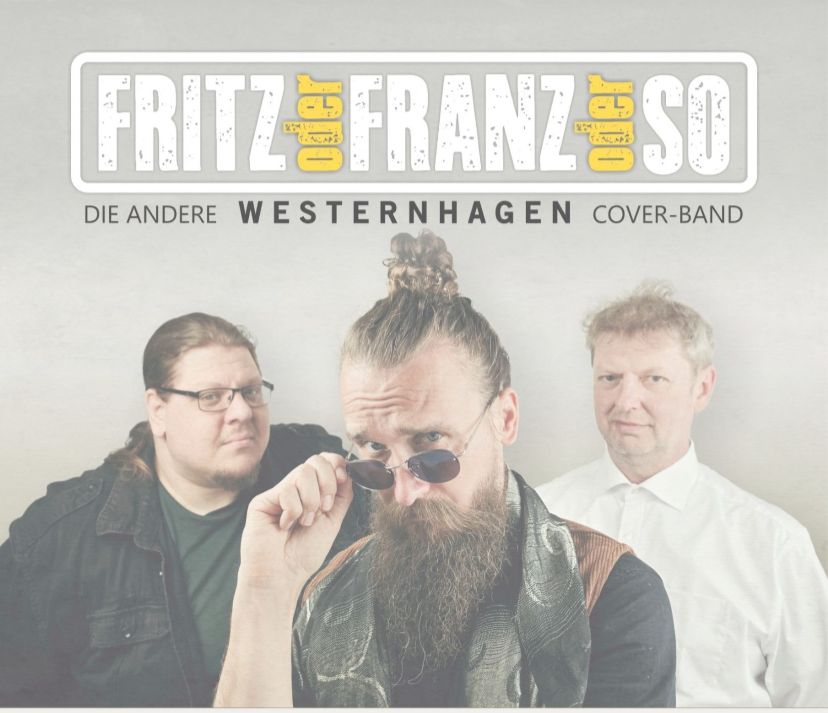 Fritz oder Franz oder so